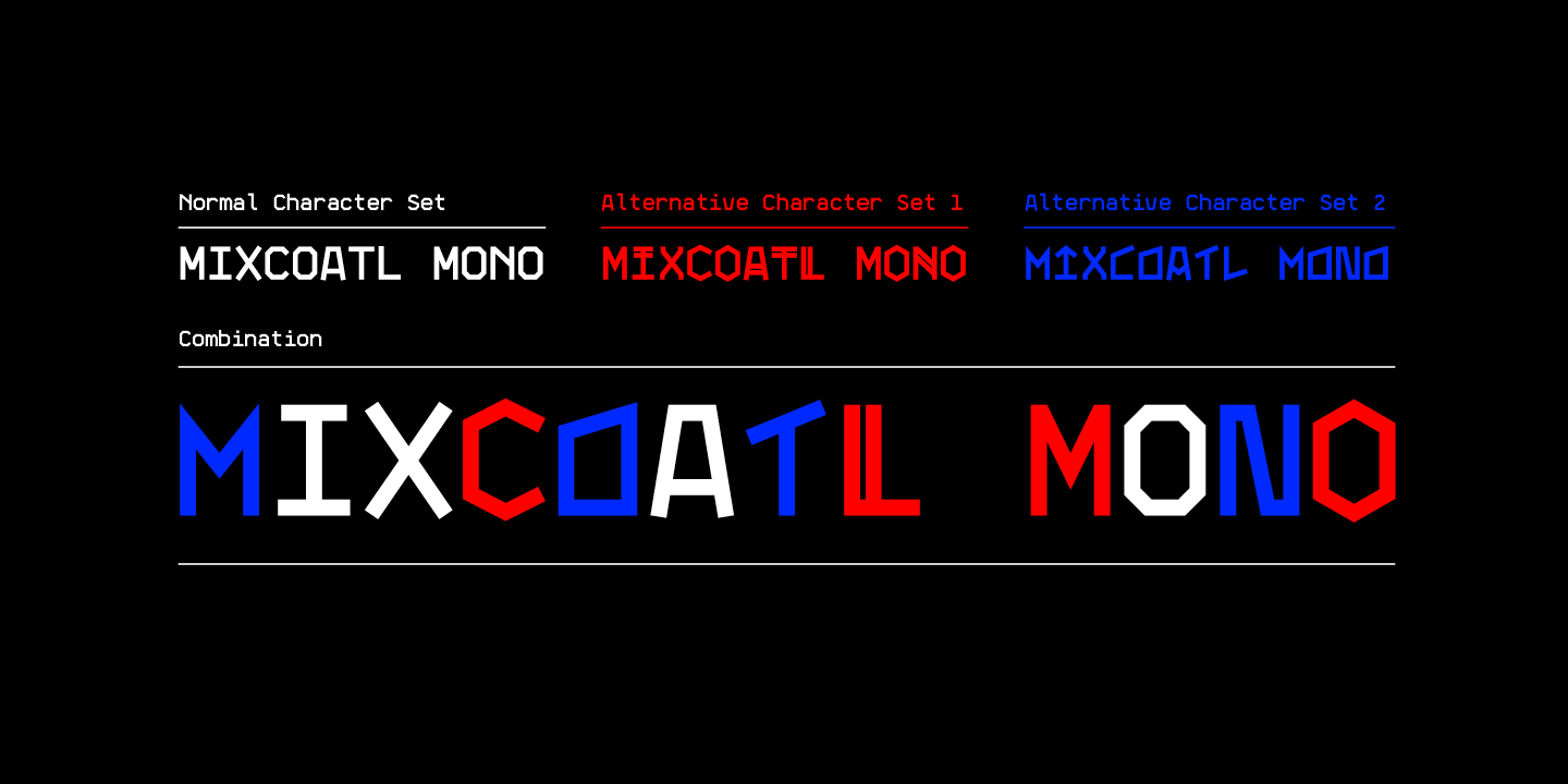 Example font Mixcoatl Mono #3